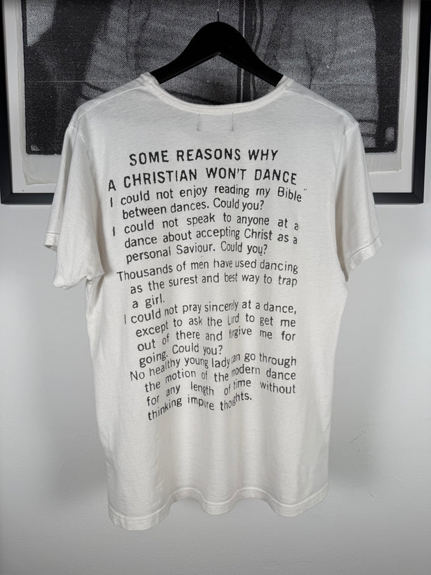 EXTREMELY RARE GRAIL SPRING/SUMMER 2021 “SOME REASONS WHY A CHRISTIAN WON’T DANCE” SHIRT