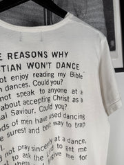 EXTREMELY RARE GRAIL SPRING/SUMMER 2021 “SOME REASONS WHY A CHRISTIAN WON’T DANCE” SHIRT