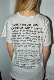 EXTREMELY RARE GRAIL SPRING/SUMMER 2021 “SOME REASONS WHY A CHRISTIAN WON’T DANCE” SHIRT