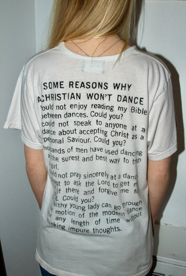 EXTREMELY RARE GRAIL SPRING/SUMMER 2021 “SOME REASONS WHY A CHRISTIAN WON’T DANCE” SHIRT