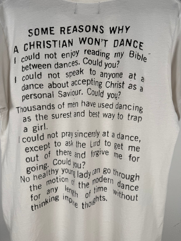 EXTREMELY RARE GRAIL SPRING/SUMMER 2021 “SOME REASONS WHY A CHRISTIAN WON’T DANCE” SHIRT